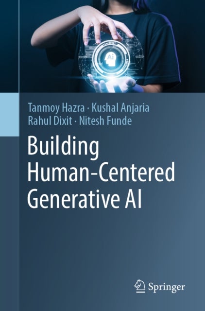 Building Human-Centered Generative AI