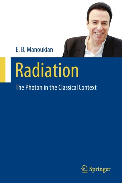 Radiation - The Photon in the Classical Context