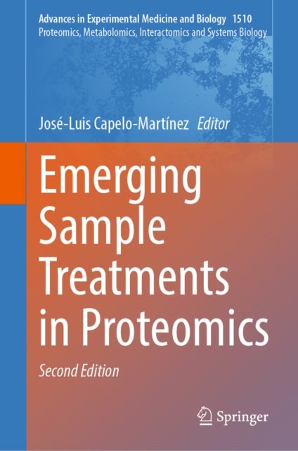 Emerging Sample Treatments in Proteomics