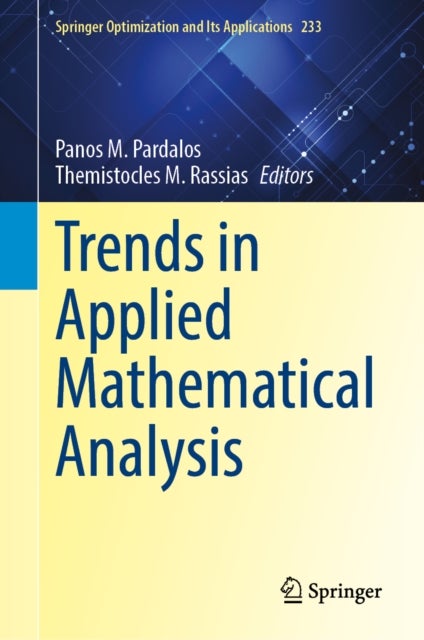 Trends in Applied Mathematical Analysis