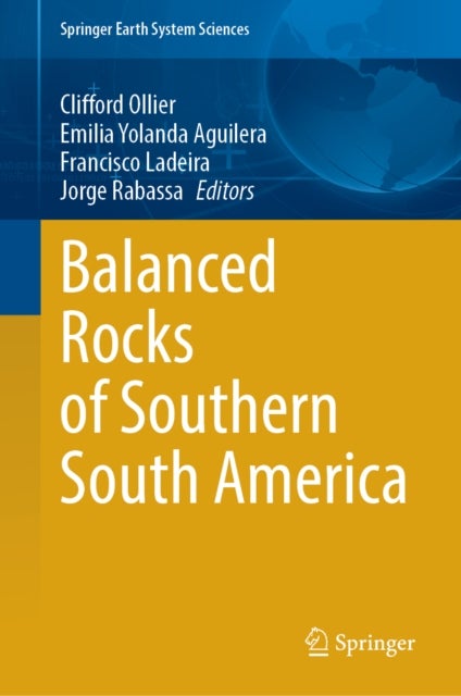 Balanced Rocks of Southern South America
