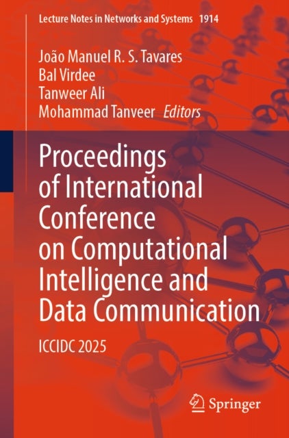 Proceedings of International Conference on Computational Intelligence and Data Communication - ICCIDC 2025