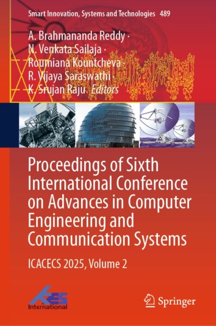 Proceedings of Sixth International Conference on Advances in Computer Engineering and Communication Systems - ICACECS 2025, Volume 2