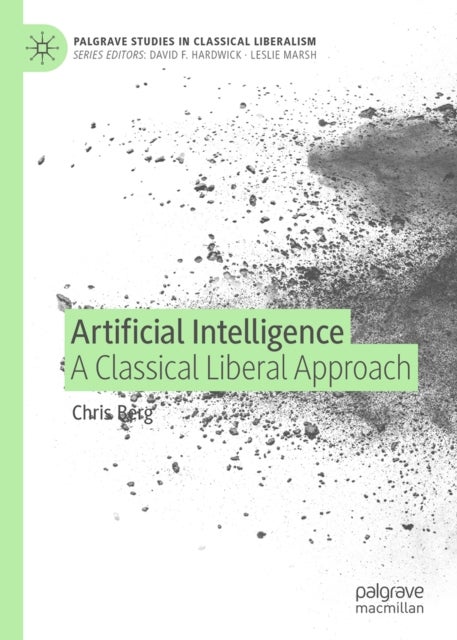 Artificial Intelligence - A Classical Liberal Approach