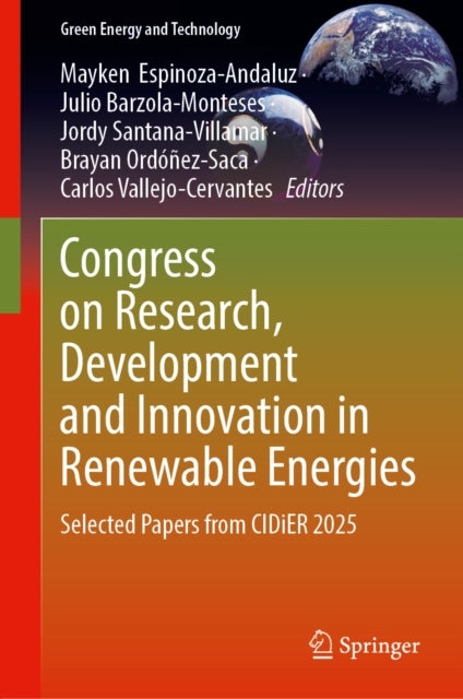 Congress on Research, Development and Innovation in Renewable Energies - Selected Papers from CIDiER 2025