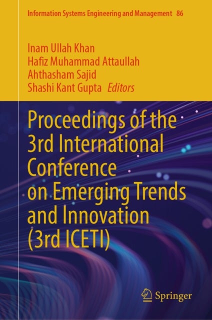 Proceedings of the 3rd International Conference on Emerging Trends and Innovation (3rd ICETI)