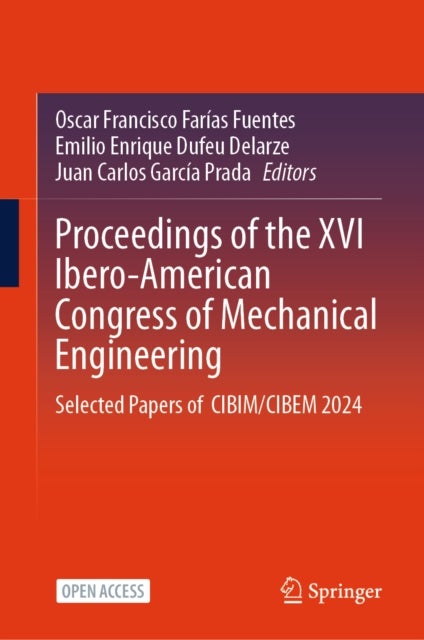 Proceedings of the XVI Ibero-American Congress of Mechanical Engineering - Selected Papers of CIBIM / CIBEM 2024