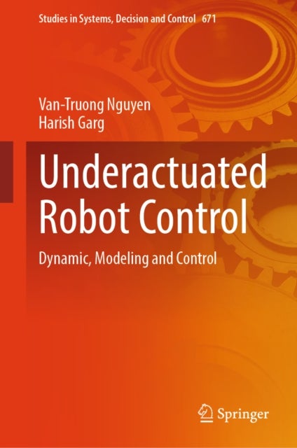 Underactuated Robot Control - Dynamic, Modeling and Control