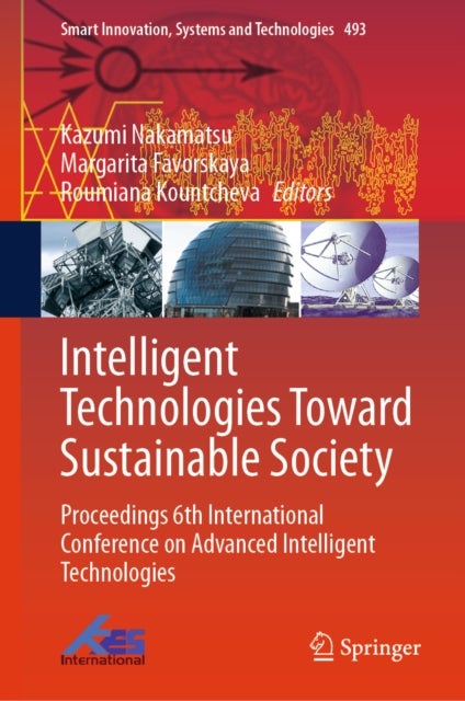 Intelligent Technologies Toward Sustainable Society - Proceedings 6th International Conference on Advanced Intelligent Technologies