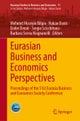 Eurasian Business and Economics Perspectives