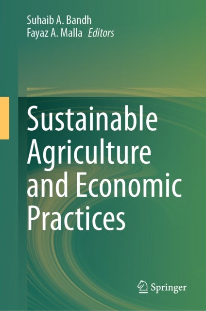 Sustainable Agriculture and Economic Practices