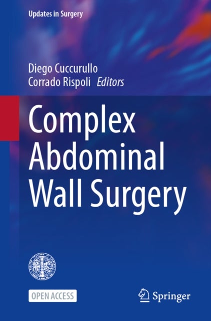 Complex Abdominal Wall Surgery