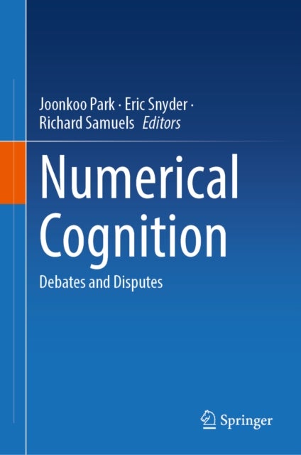 Numerical Cognition - Debates and Disputes