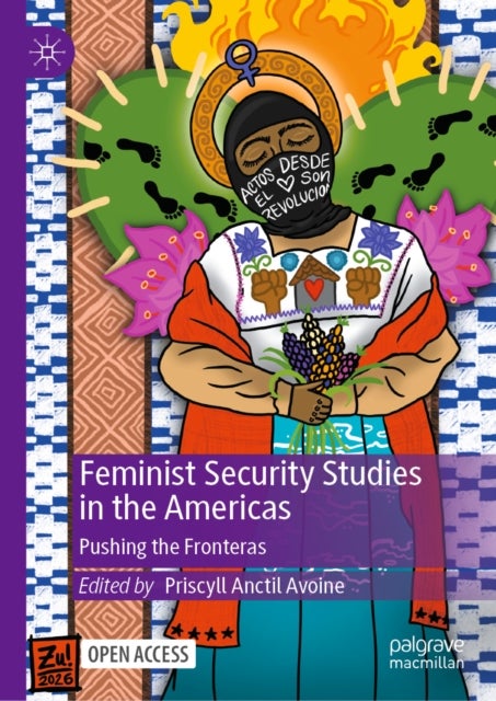 Feminist Security Studies in the Americas - Pushing the Fronteras