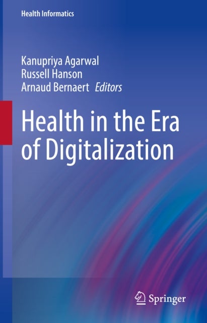 Health in the Era of Digitalization