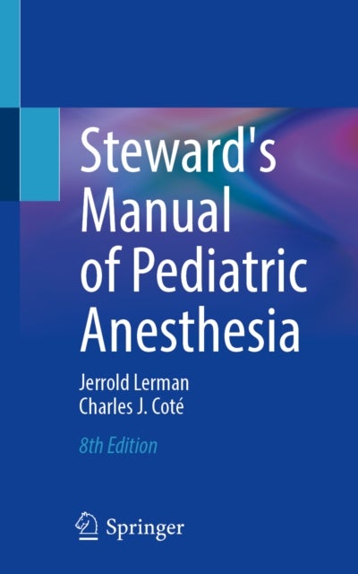 Steward's Manual of Pediatric Anesthesia