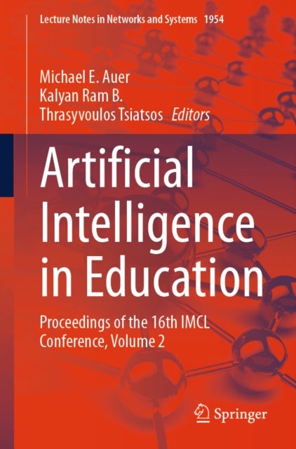 Artificial Intelligence in Education - Proceedings of the 16th IMCL Conference, Volume 2