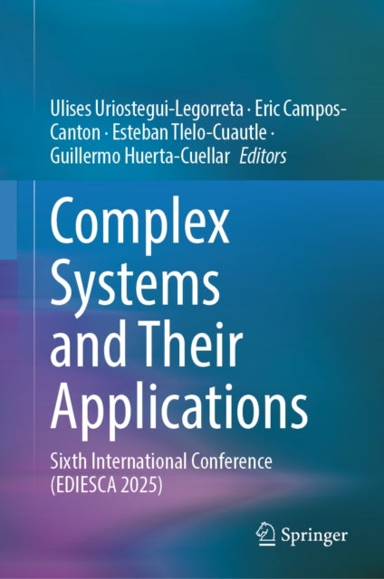 Complex Systems and Their Applications - Sixth International Conference (EDIESCA 2025)