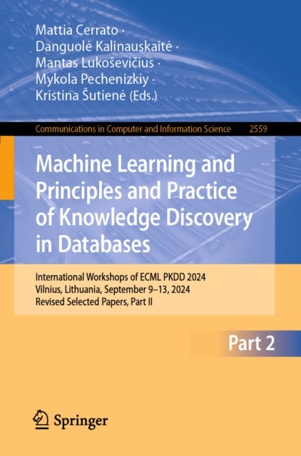 Machine Learning and Principles and Practice of Knowledge Discovery in Databases - International Workshops of ECML PKDD 2024, Vilnius, Lithuania, September 9–13, 2024, Revised Selected Papers, Part II