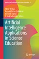 Artificial Intelligence Applications in Science Education