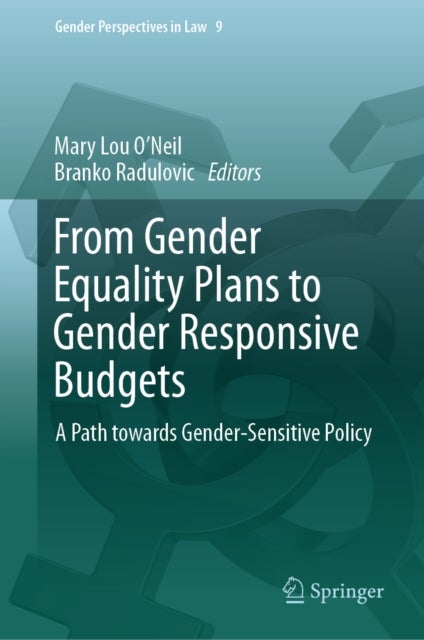 From Gender Equality Plans to Gender Responsive Budgets