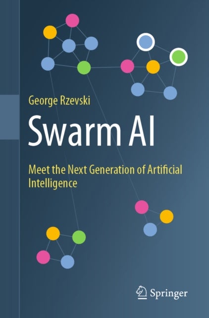 Swarm AI - Meet the Next Generation of Artificial Intelligence