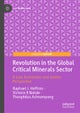 Revolution in the Global Critical Minerals Sector