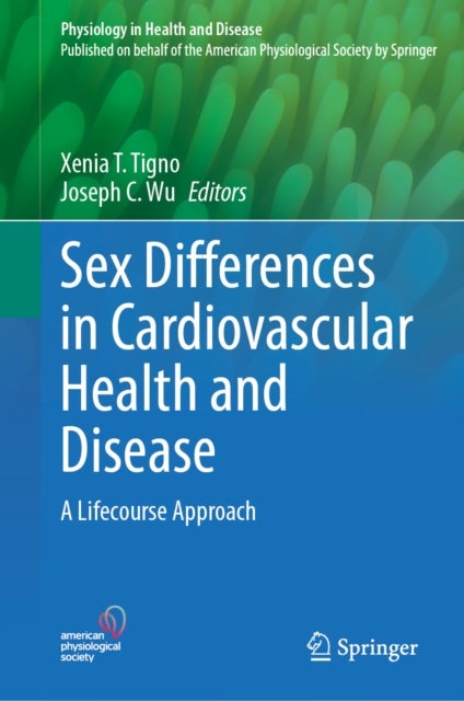Sex Differences in Cardiovascular Health and Disease - A Lifecourse Approach
