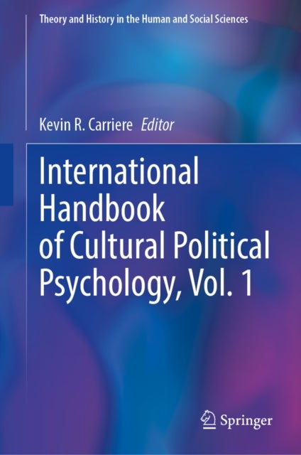 International Handbook of Cultural Political Psychology, Vol. 1