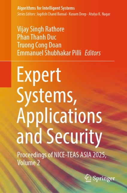 Expert Systems, Applications and Security - Proceedings of NICE-TEAS ASIA 2025, Volume 2