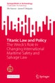 Titanic Law and Policy