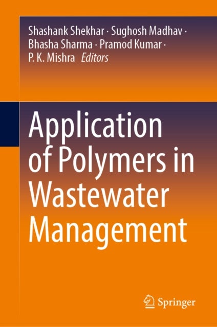 Application of Polymers in Wastewater Management