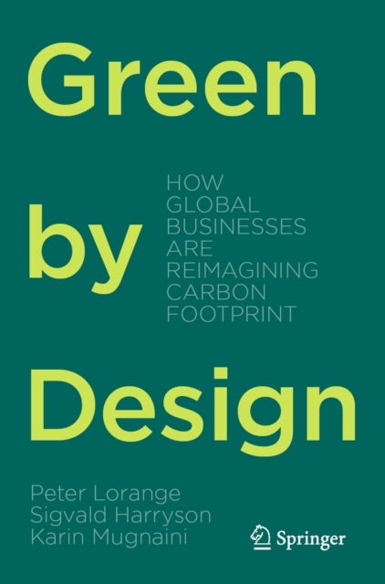 Green by Design - How Global Businesses are Reimagining Carbon Footprint