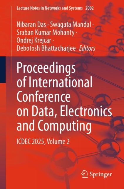 Proceedings of International Conference on Data, Electronics and Computing - ICDEC 2025, Volume 2