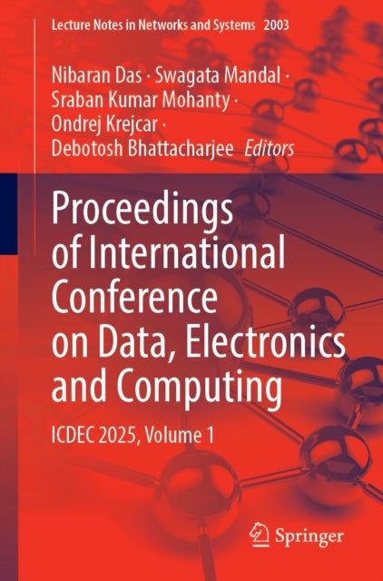 Proceedings of International Conference on Data, Electronics and Computing - ICDEC 2025, Volume 1