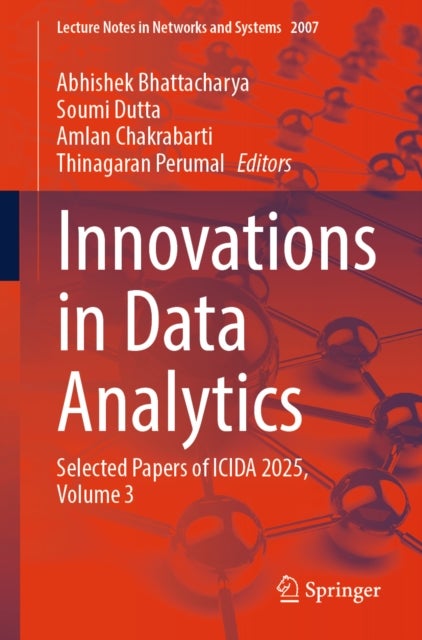 Innovations in Data Analytics - Selected Papers of ICIDA 2025, Volume 3