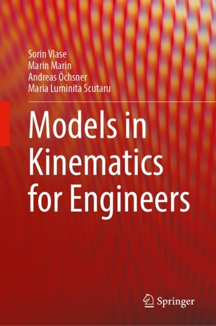 Models in Kinematics for Engineers