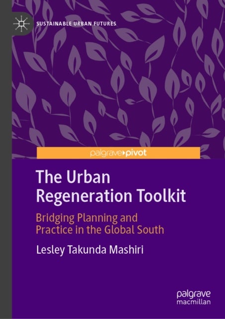 The Urban Regeneration Toolkit