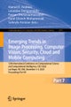 Emerging Trends in Image Processing, Computer Vision, Security, Cloud and Mobile Computing