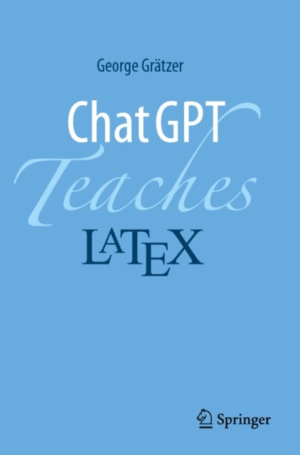 ChatGPT Teaches LaTeX
