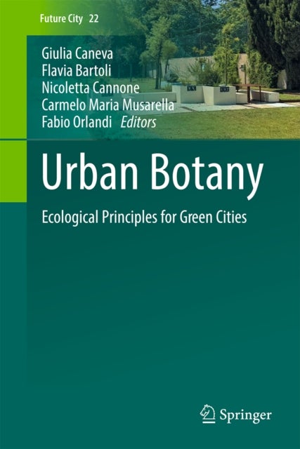 Urban Botany - Ecological Principles for Green Cities
