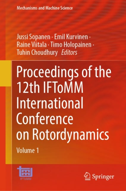 Proceedings of the 12th IFToMM International Conference on Rotordynamics - Volume 1