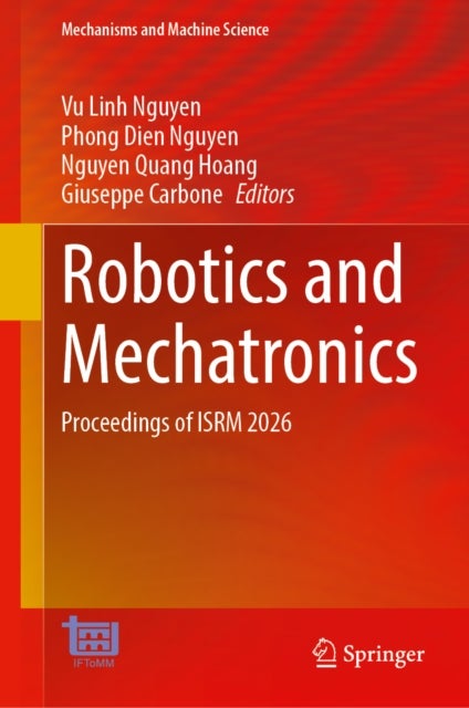 Robotics and Mechatronics - Proceedings of ISRM 2026