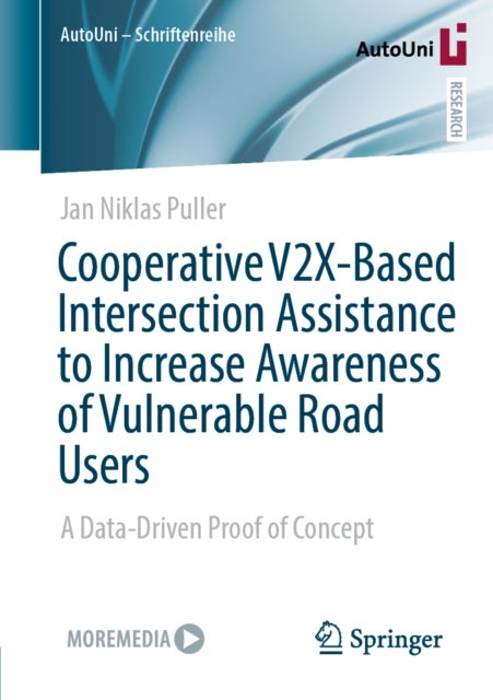 Cooperative V2X-Based Intersection Assistance to Increase Awareness of Vulnerable Road Users - A Data-Driven Proof of Concept