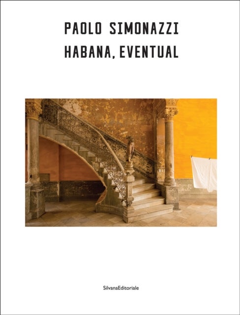 Paolo Simonazzi - Habana, Eventual