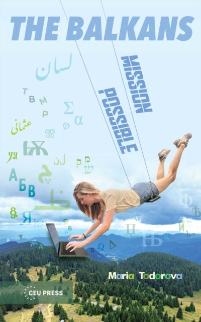 Balkans - Mission Possible