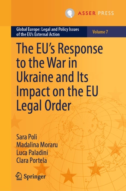 The EU’s Response to the War in Ukraine and Its Impact on the EU Legal Order