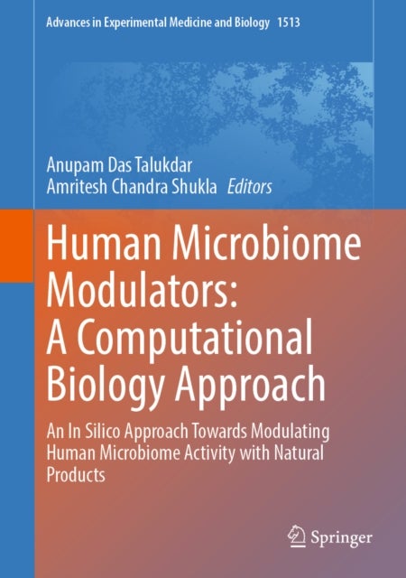 Human Microbiome Modulators: A Computational Biology Approach - An In Silico Approach Towards Modulating Human Microbiome Activity with Natural Products