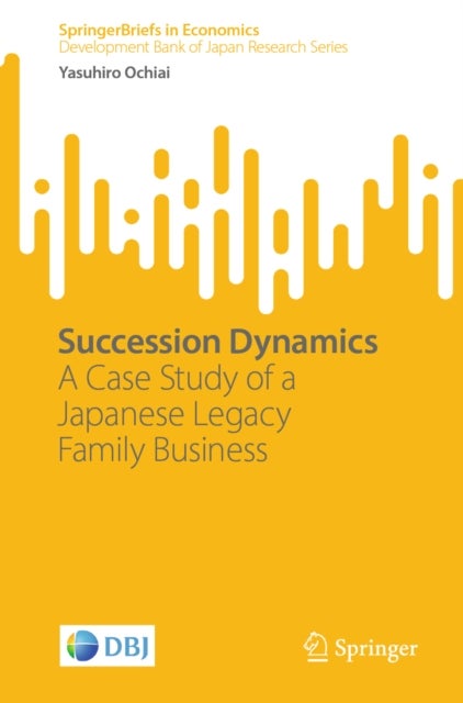 Succession Dynamics - A Case Study of a Japanese Legacy Family Business
