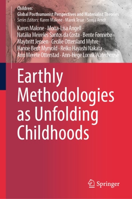 Earthly Methodologies as Unfolding Childhoods